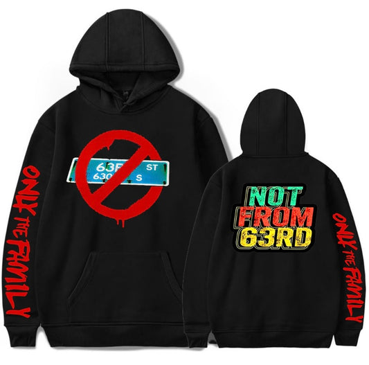 We not From 63rd OTF Hoodie